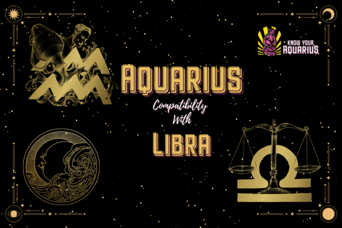 Aquarius Compatibility With Libra