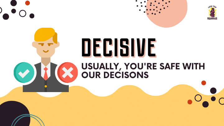 How to be decisive