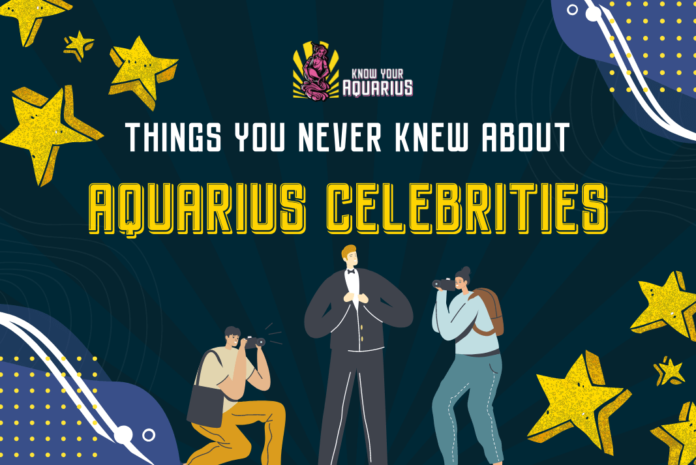 Aquarius Celebrities